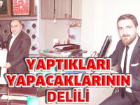 YAPTIKLARI YAPACAKLARININ DELİLİ