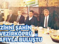 ZİHNİ ŞAHİN VEZİRKÖPRÜ ESNAFIYLA BULUŞTU