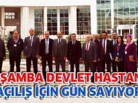 ÇARŞAMBA DEVLET HASTANESİ AÇILIŞ İÇİN GÜN SAYIYOR