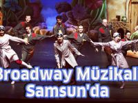 Broadway Müzikali Samsun'da