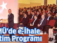 OMÜ'de e-İhale Eğitim Programı