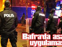 Bafra'da asayiş uygulaması