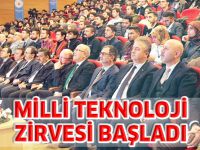 MİLLİ TEKNOLOJİ ZİRVESİ BAŞLADI