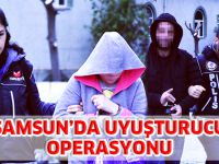Samsun'da Uyuşturucu Operasyonu