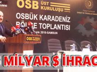 "3,5 MİLYAR $ İHRACAT"