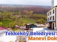 Tekkeköy Belediyesi'nden Manevi Dokunuş