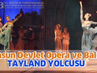 Samsun Devlet Opera ve Balesi TAYLAND YOLCUSU