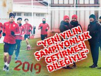 “YENİ YILIN ŞAMPİYONLUK GETİRMESİ DİLEĞİYLE”
