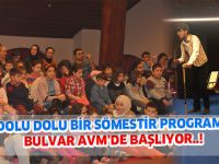DOLU DOLU BİR SÖMESTİR PROGRAMI BULVAR AVM’DE BAŞLIYOR..!