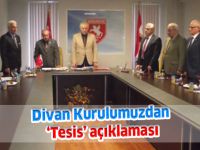 Divan Kurulumuzdan ‘Tesis’ açıklaması