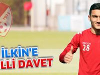 İLKİN'E MİLLİ DAVET