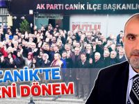 CANİK’TE YENİ DÖNEM