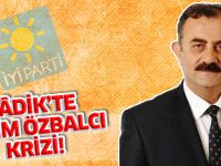 LÂDİK’TE SELİM ÖZBALCI KRİZİ!