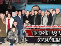 'HERKESİN BAŞKANI OLACAĞIM!..'