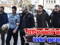FETÖ'ye yönelik "ankesörlü telefon" operasyonu