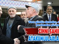 ZİHNİ ŞAHİN, ATAKUMLULARLA EL ELE!