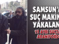 Samsun'da Suç Makinesi Yakalandı!