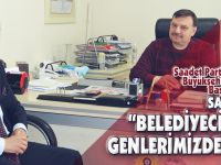 "BELEDİYECİLİK GENLERİMİZDE VAR"