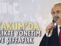 "ATAKUM'DA BİRLİKTE YÖNETİM VE ŞEFFAFLIK"