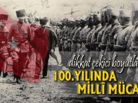 100.YILINDA MİLLÎ MÜCADELE