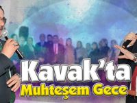 Kavak’ta Muhteşem Gece