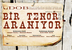 Aranan Tenor Yeniden Sahnede