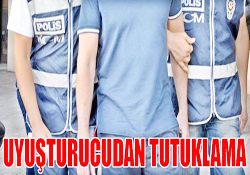 UYUŞTURUCU OPERASYONU