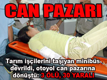 Otoyolda can pazarı...