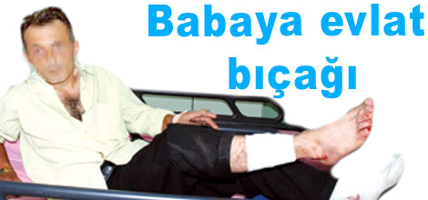 Babaya evlat bıçağı