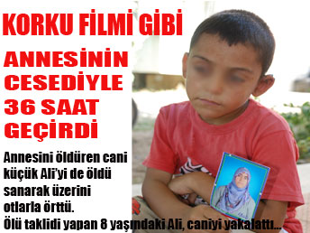 Korku filmi gibi...