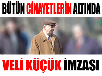 Herşeyin altında Veli Küçük imzası...
