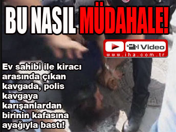 Bu nasıl müdahale!