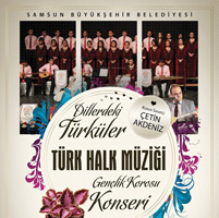 DİLLERDEKİ TÜRKÜLER KONSERİ