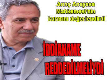 Arınç, Anayasa Mahkemesi'nin kararını değerlendirdi...