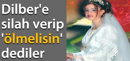 Silah verip 'ölmelisin' dediler