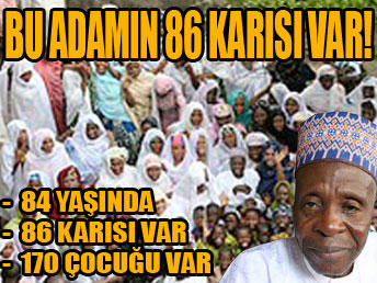 Bu adamın 86 karısı var!