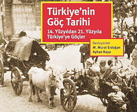 “Türkiye’nin Göç Tarihi”nde Anadolu’nun Kalıcı Misafirleri
