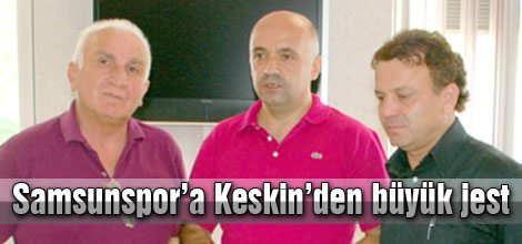 Keskin'den kombine desteği