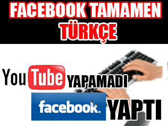 Facebook tamamen Türkçe