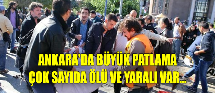 ANKARA'DA BÜYÜK PATLAMA ÇOK SAYIDA ÖLÜ VE YARALI VAR...