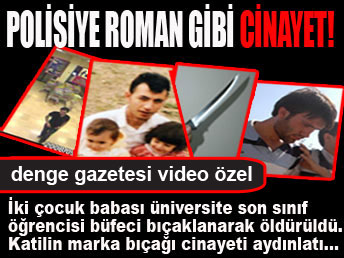 Markalı bıçak katili yakalattı ...