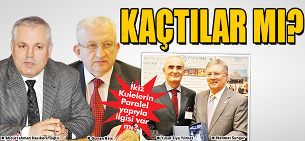 KAÇTILAR MI?