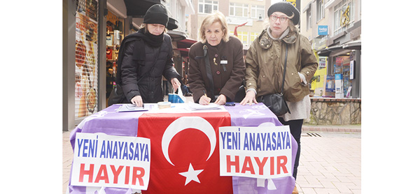 "YENİ ANAYASA"YA HAYIR DEDİLER...