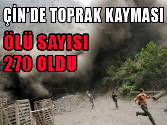 Çin'de toprak kayması faciası: 270 ölü ...