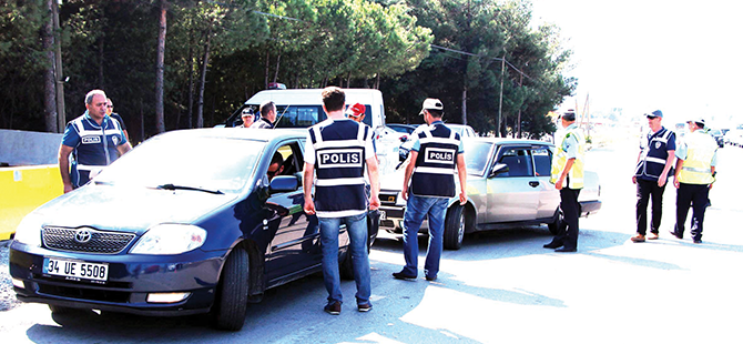 DENETİMLER ARTTIRILDI