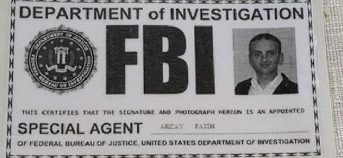 SAHTE FBI KİMLİĞİYLE YAKALANDI