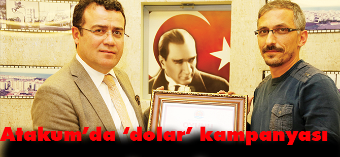 Atakum’da ‘dolar’ kampanyası..