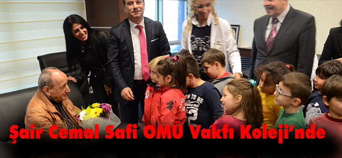 Şair Cemal Safi OMÜ Vakfı Koleji’nde