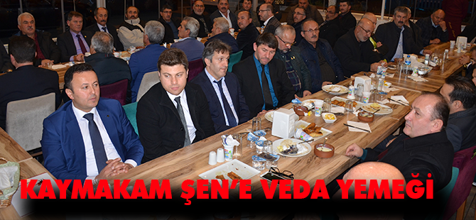 KAYMAKAM ŞEN’E VEDA YEMEĞİ