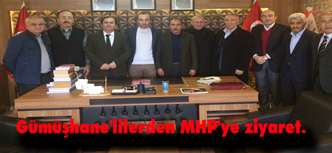 Gümüşhane'lilerden MHP'ye ziyaret.